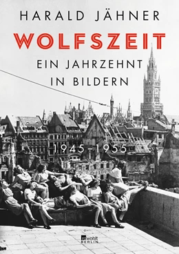 Abbildung von Jähner | Wolfszeit | 1. Auflage | 2020 | beck-shop.de