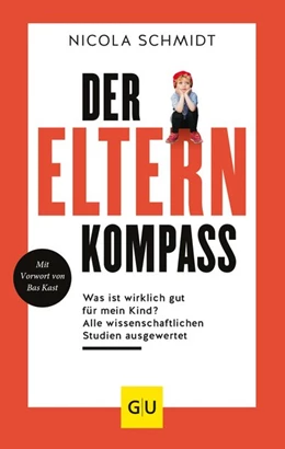 Abbildung von Schmidt | Der Elternkompass | 1. Auflage | 2020 | beck-shop.de