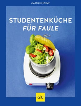 Abbildung von Kintrup | Studentenküche für Faule | 1. Auflage | 2020 | beck-shop.de