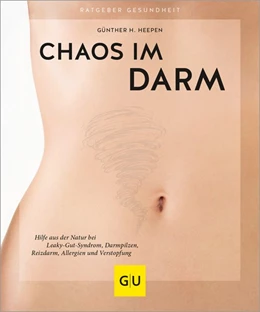 Abbildung von Heepen | Chaos im Darm | 1. Auflage | 2020 | beck-shop.de