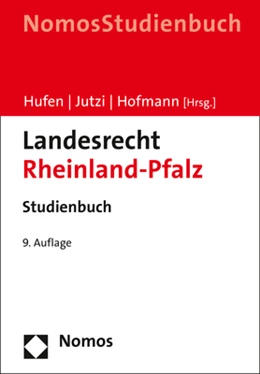 Abbildung von Hufen / Jutzi | Landesrecht Rheinland-Pfalz | 9. Auflage | 2021 | beck-shop.de