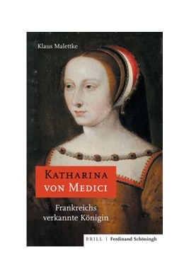 Abbildung von Malettke | Katharina von Medici | 1. Auflage | 2020 | beck-shop.de