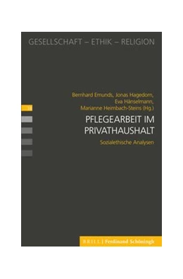 Abbildung von Emunds / Heimbach-Steins | Pflegearbeit im Privathaushalt | 1. Auflage | 2021 | beck-shop.de