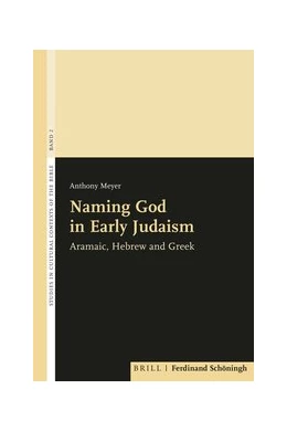 Abbildung von Meyer | Naming God in Early Judaism | 1. Auflage | 2022 | beck-shop.de