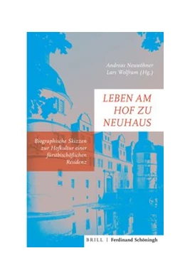 Abbildung von Leben am Hof zu Neuhaus | 1. Auflage | 2021 | beck-shop.de