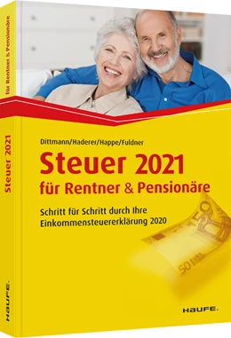 Abbildung von Dittmann / Haderer | Steuer 2021 für Rentner und Pensionäre | 15. Auflage | 2020 | 03610 | beck-shop.de