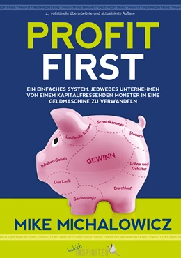 Abbildung von Michalowicz | Profit First | 2. Auflage | 2020 | beck-shop.de