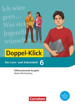 Abbildung von Bentin / Dieterle | Doppel-Klick - Das Sprach- und Lesebuch - Differenzierende Ausgabe Baden-Württemberg - Band 6: 10. Schuljahr | 1. Auflage | 2020 | beck-shop.de