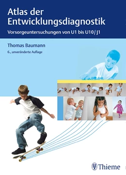 Abbildung von Baumann | Atlas der Entwicklungsdiagnostik | 6. Auflage | 2020 | beck-shop.de