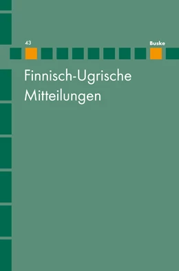 Abbildung von Hasselblatt / Wagner-Nagy | Finnisch-Ugrische Mitteilungen Band 43 | 1. Auflage | 2020 | 43 | beck-shop.de