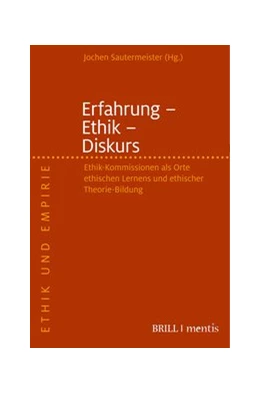 Abbildung von Sautermeister | Erfahrung - Ethik - Diskurs | 1. Auflage | 2024 | beck-shop.de