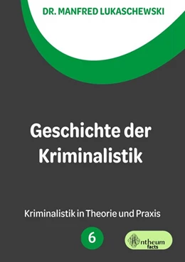 Abbildung von Lukaschewski | Geschichte der Kriminalistik | 1. Auflage | 2020 | beck-shop.de