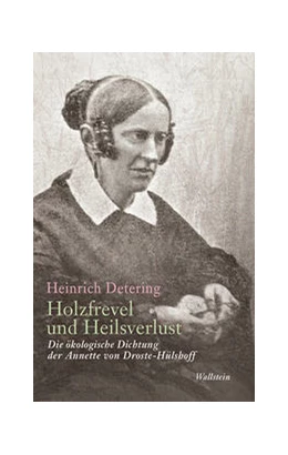 Abbildung von Detering | Holzfrevel und Heilsverlust | 1. Auflage | 2020 | beck-shop.de