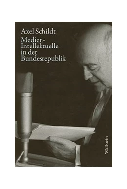 Abbildung von Schildt / Kandzora | Medien-Intellektuelle in der Bundesrepublik | 1. Auflage | 2020 | beck-shop.de
