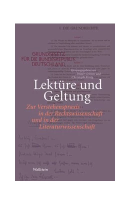 Abbildung von Grimm / König | Lektüre und Geltung | 1. Auflage | 2020 | beck-shop.de