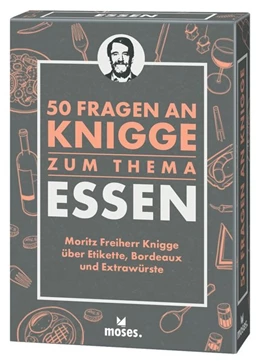 Abbildung von Knigge / Schellberg | 50 Fragen an Knigge zum Thema Essen | 1. Auflage | 2020 | beck-shop.de