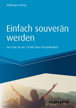 Abbildung von Ludwig | Einfach souverän werden | 1. Auflage | 2020 | beck-shop.de