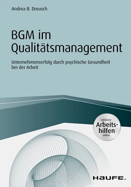 Abbildung von Dreusch | BGM im Qualitätsmanagement - inklusive Arbeitshilfen online | 1. Auflage | 2020 | beck-shop.de