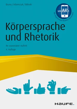 Abbildung von Bruno / Adamczyk | Körpersprache und Rhetorik | 4. Auflage | 2021 | beck-shop.de