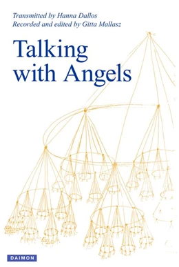 Abbildung von Mallasz / Dallos | Talking with Angels | 1. Auflage | 2020 | beck-shop.de