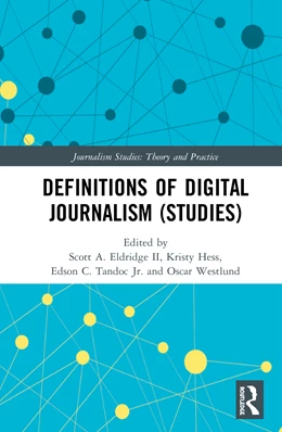 Abbildung von Hess / Westlund | Definitions of Digital Journalism (Studies) | 1. Auflage | 2020 | beck-shop.de