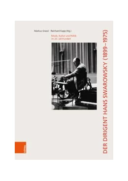 Abbildung von Grassl / Kapp | Der Dirigent Hans Swarowsky (1899-1975): | 1. Auflage | 2022 | beck-shop.de
