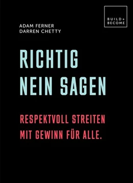 Abbildung von Ferner / Chetty | Richtig Nein sagen | 1. Auflage | 2020 | beck-shop.de