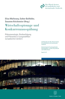 Abbildung von Wallwaey / Bollhöfer | Wirtschaftsspionage und Konkurrenzausspähung. | 1. Auflage | 2020 | beck-shop.de