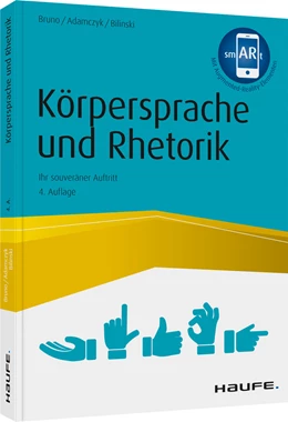 Abbildung von Bruno / Adamczyk | Körpersprache und Rhetorik | 4. Auflage | 2020 | 455 | beck-shop.de