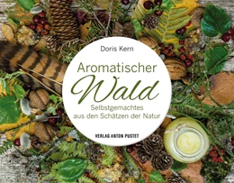 Abbildung von Kern | Aromatischer Wald | 1. Auflage | 2020 | beck-shop.de