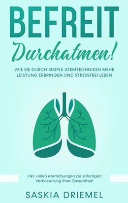 Abbildung von Driemel | Befreit durchatmen! | 1. Auflage | 2020 | beck-shop.de