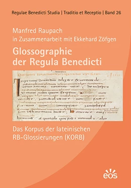 Abbildung von Raupach | Glossographie der Regula Benedicti | 1. Auflage | 2020 | beck-shop.de