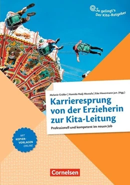 Abbildung von Gräßer / Hadj-Mustafa | Karrieresprung von der Erzieherin zur Kita-Leitung | 1. Auflage | 2018 | beck-shop.de