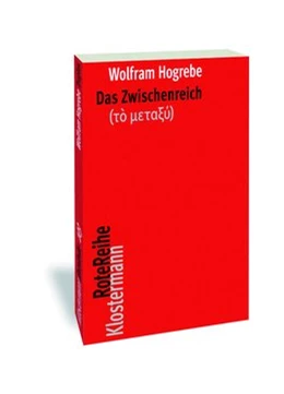 Abbildung von Hogrebe | Das Zwischenreich (t¿ µeta¿¿) | 1. Auflage | 2020 | beck-shop.de