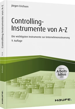 Abbildung von Erichsen | Controlling-Instrumente von A - Z | 9. Auflage | 2020 | beck-shop.de