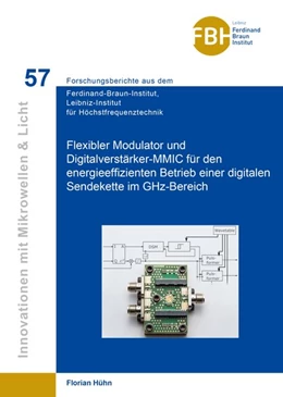 Abbildung von Hühn | Flexibler Modulator und Digitalverstärker-MMIC für den energieeffizienten Betrieb einer digitalen Sendekette im GHz-Bereich | 1. Auflage | 2020 | beck-shop.de