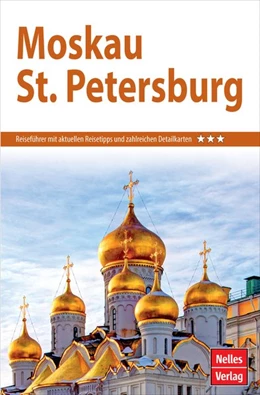 Abbildung von Kappler / Brunse | Nelles Guide Reiseführer Moskau - St. Petersburg | 1. Auflage | 2020 | beck-shop.de
