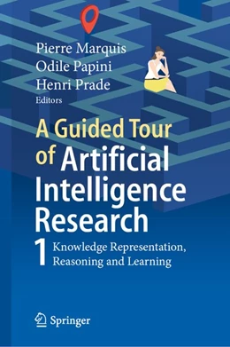 Abbildung von Marquis / Papini | A Guided Tour of Artificial Intelligence Research | 1. Auflage | 2020 | beck-shop.de