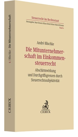 Abbildung von Blischke | Die Mitunternehmerschaft im Einkommensteuerrecht | 1. Auflage | 2020 | Band 4 | beck-shop.de