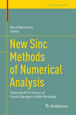 Abbildung von Baumann | New Sinc Methods of Numerical Analysis | 1. Auflage | 2021 | beck-shop.de