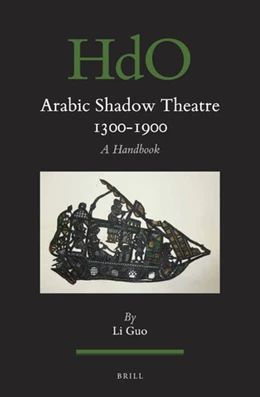 Abbildung von Guo | Arabic Shadow Theatre 1300-1900 | 1. Auflage | 2020 | 143 | beck-shop.de