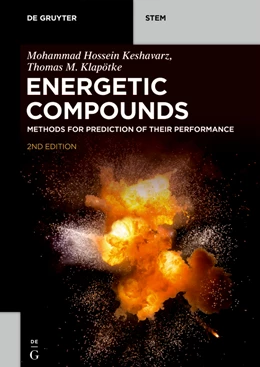 Abbildung von Keshavarz / Klapötke | Energetic Compounds | 2. Auflage | 2020 | beck-shop.de