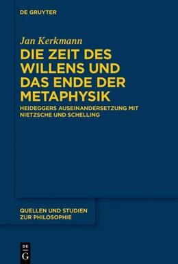 Abbildung von Kerkmann | Die Zeit des Willens und das Ende der Metaphysik | 1. Auflage | 2020 | beck-shop.de