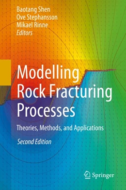 Abbildung von Shen / Stephansson | Modelling Rock Fracturing Processes | 2. Auflage | 2020 | beck-shop.de