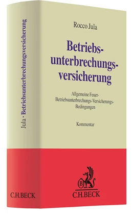 Abbildung von Jula | Betriebsunterbrechungsversicherung | 1. Auflage | 2023 | beck-shop.de