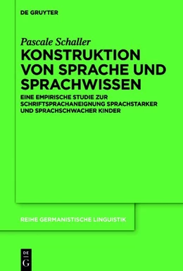 Abbildung von Schaller | Konstruktion von Sprache und Sprachwissen | 1. Auflage | 2020 | beck-shop.de