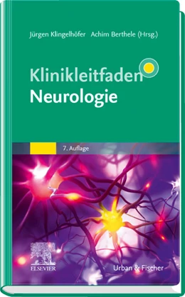 Abbildung von Klingelhöfer / Berthele | Klinikleitfaden Neurologie | 7. Auflage | 2020 | beck-shop.de