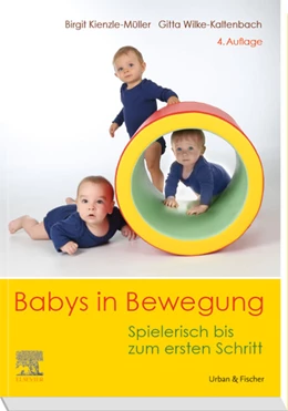 Abbildung von Kienzle-Müller / Wilke-Kaltenbach | Babys in Bewegung | 4. Auflage | 2020 | beck-shop.de