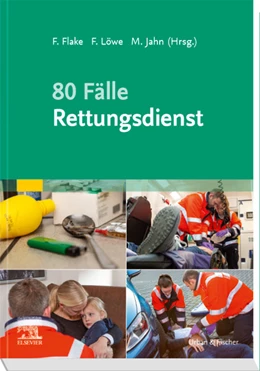 Abbildung von Flake / Löwe | 80 Fälle Rettungsdienst | 1. Auflage | 2020 | beck-shop.de