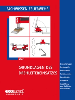 Abbildung von Werft | Grundlagen des Drehleitereinsatzes | 2. Auflage | 2021 | beck-shop.de